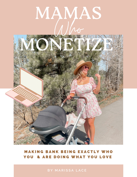 Mamas Who Monetize Guide